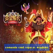 comando cmd reparar windows